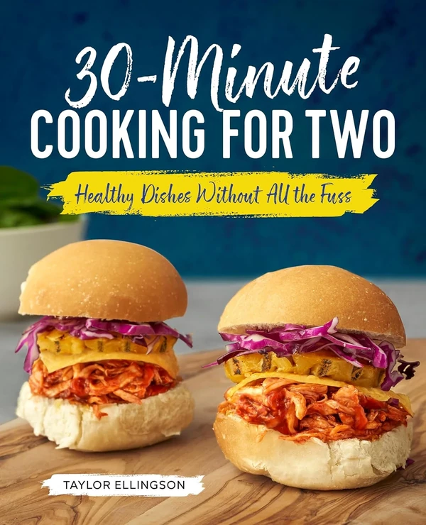 30 Minute Cooking for Two  Healthy Dishes Without  awhd ca 1641522240 1