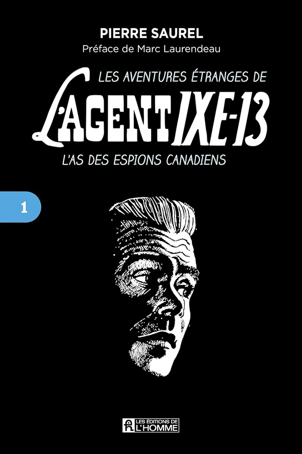 Les aventures  tranges de l agent IXE 13   Tome 1  awhd ca 2761956389 1