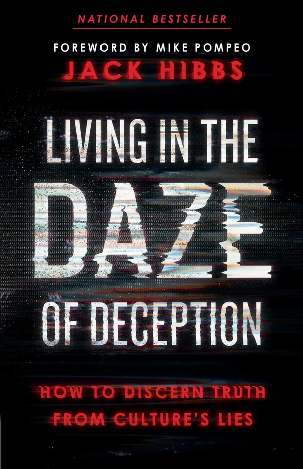 Living in the Daze of Deception  How to Discern Tr awhd ca 073698738x 1