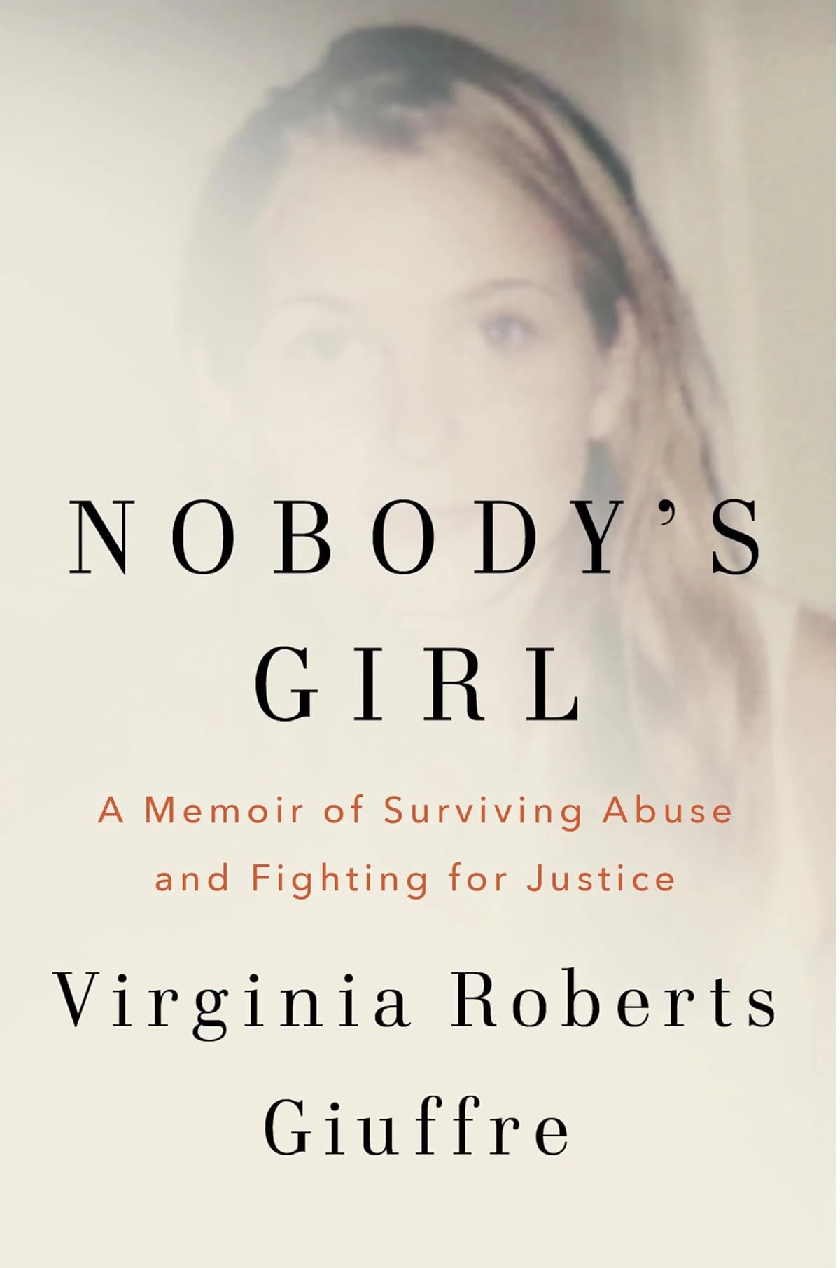 Nobody s Girl  A Memoir of Surviving Abuse and Fig awhd ca 0593493125 1