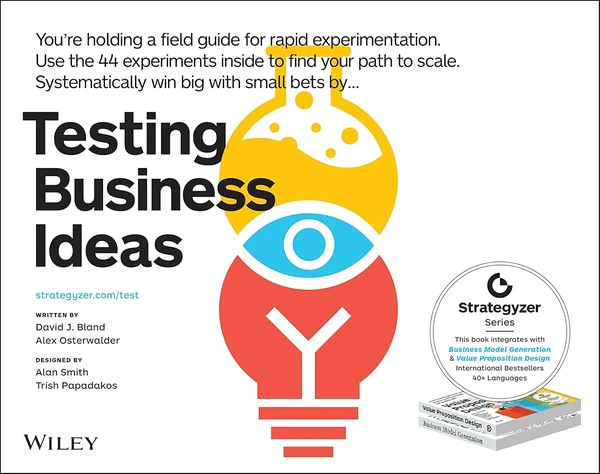 Testing Business Ideas  A Field Guide for Rapid Ex awhd ca 1119551447 1