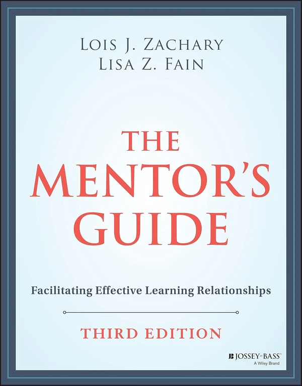 The Mentor s Guide  Facilitating Effective Learnin awhd ca 1119838185 1