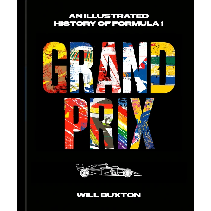 Grand Prix: An Illustrated History of Formula 1 by Ten Speed Press - Used - Good condition