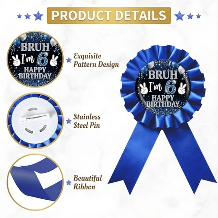 Bruh I'm 6 Happy Birthday Tinplate Badge Pin, Blue Rosette It's My 6th Birthday Award Ribbon Button, Blue Balloon Bro I'm 6 Brooch Pin for 6th Anniversary Party Decoration by SISIHAN - Image 2