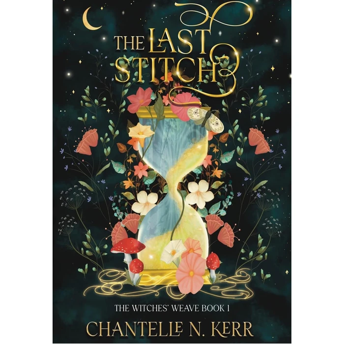 The Last Stitch (The Witches' Weave) by Golden Feather Publishing LLC - Used - Good condition - US$24.31