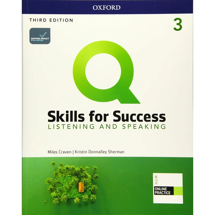 Q Skills for Success Listening & Speaking, 3rd Level 3rd Edition Student book and IQ Online Access by Oxford University Press, USA - Used - Good condition - US$9.36