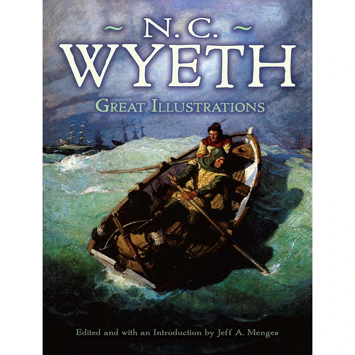 Great Illustrations by N. C. Wyeth (Dover Fine Art, History of Art) by Dover Publications - Used - Acceptable condition