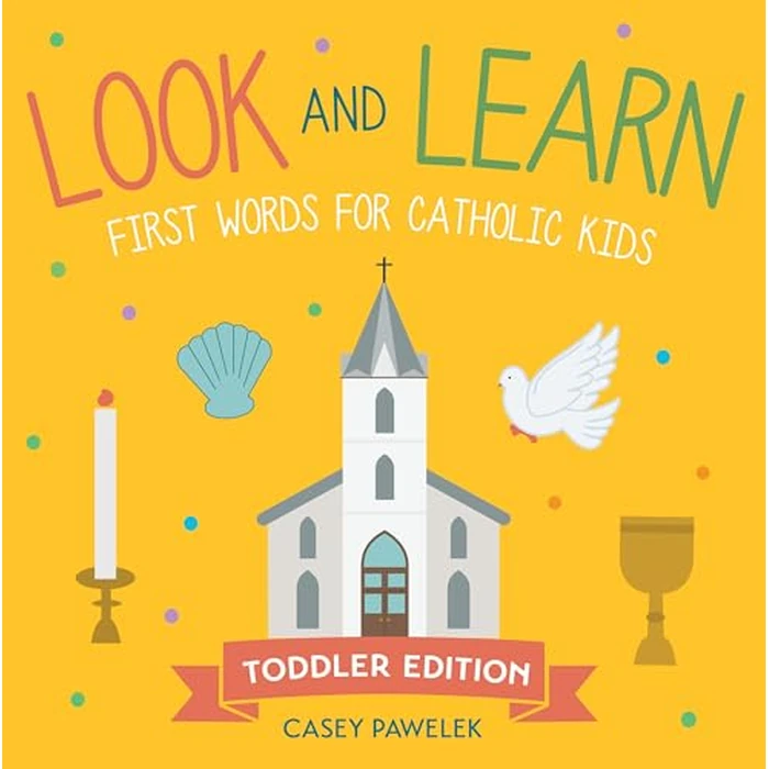 Look and Learn ― Toddler Edition: First Words for Catholic Kids (Look and Learn Series) by Paraclete Press - Image 1
