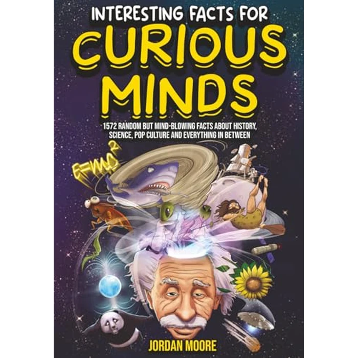 Interesting Facts For Curious Minds: 1572 Random But Mind-Blowing Facts About History, Science, Pop Culture And Everything In Between by Red Panda Press - Image 2
