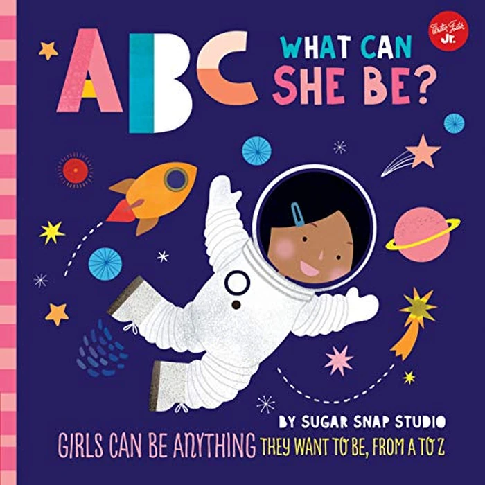 ABC for Me: ABC What Can She Be?: Girls can be anything they want to be, from A to Z (Volume 5) by Walter Foster Publishing - Used - Acceptable condition - CA$9.19