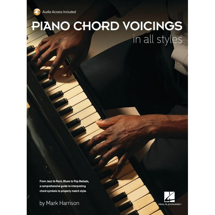 Piano Chord Voicings in All Styles: with Audio Access Included, by Mark Harrison | Piano Keyboard chord voicing guide for blues jazz rock Gospel pop lead sheets and contemporary styles modern players by Hal Leonard - Used - Very Good condition