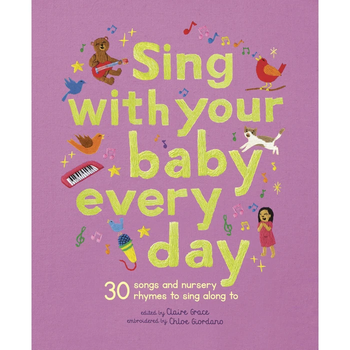 Sing With Your Baby Every Day: 30 songs and nursery rhymes to sing along to (Stitched Storytime) by Frances Lincoln Children's Books - Used - Like New condition - US$9.49