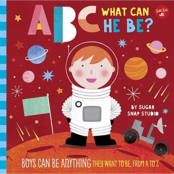ABC for Me: ABC What Can He Be?: Boys can be anything they want to be, from A to Z (Volume 6) by Walter Foster Publishing - Used - Good condition - CA$17.69
