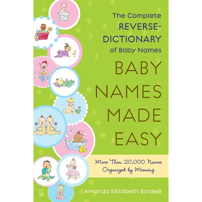 Baby Names Made Easy: The Complete Reverse-Dictionary of Baby Names by Touchstone - Used - Acceptable condition - US$5.87