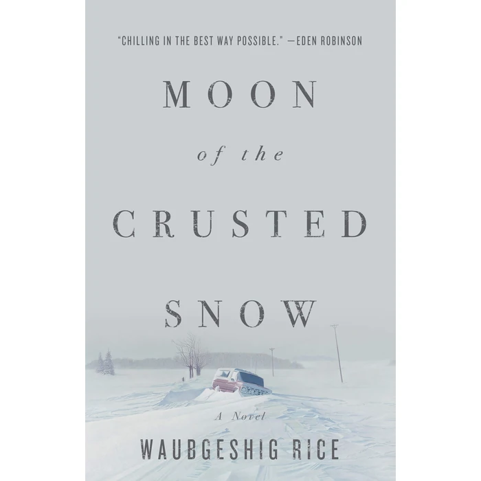 Moon of the Crusted Snow: A Novel by ECW Press - Used - Acceptable condition - CA$17.47