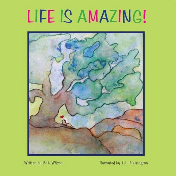 LIFE IS AMAZING! by P.R. Wilson - Used - Acceptable condition