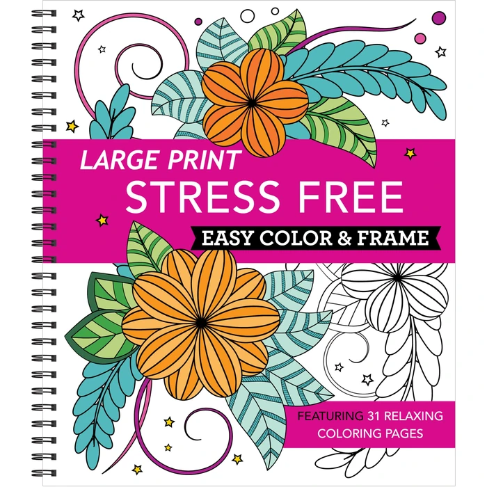Large Print Easy Color & Frame - Stress Free: Adult Coloring Book with 31 Designs | Flowers, Mandalas & Nature | Perforated Pages, Spiral Bound | Gift for All Ages, Seniors & Beginners by New Seasons - Used - Very Good condition - US$6.41