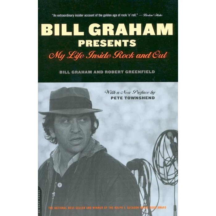 Bill Graham Presents: My Life Inside Rock And Out by Da Capo Press - Used - Good condition