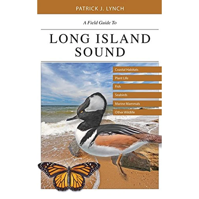 A Field Guide to Long Island Sound: Coastal Habitats, Plant Life, Fish, Seabirds, Marine Mammals, and Other Wildlife by Yale University Press - Image 2