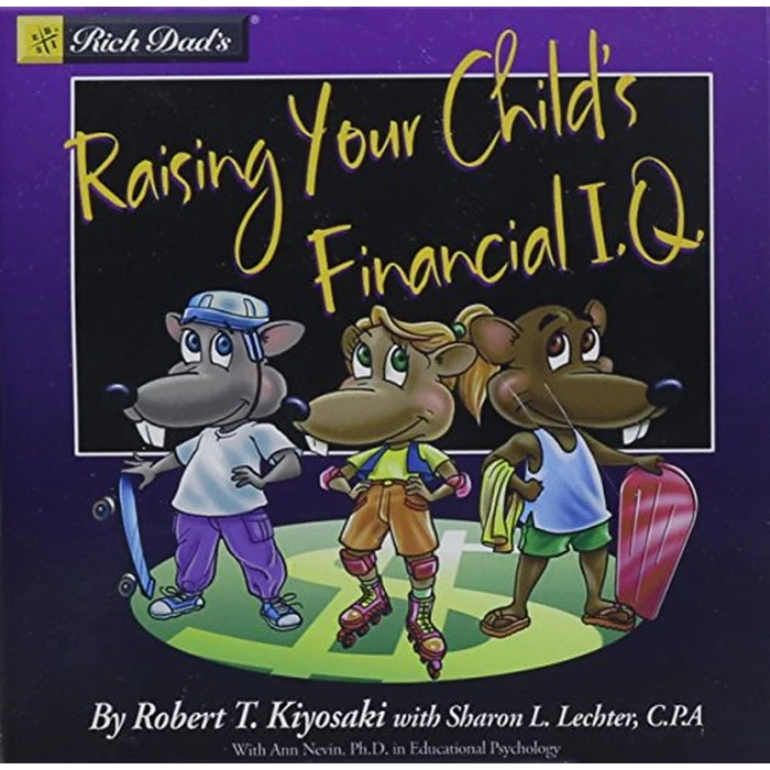 Rich Dad's Raising Your Child's Financial I.Q. by Cashflow Technologies - Used - Very Good condition