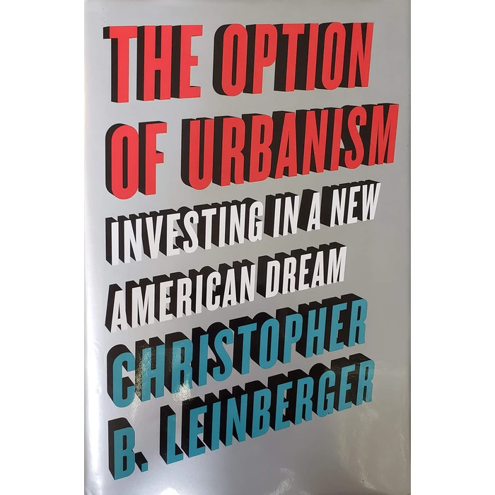 The Option of Urbanism: Investing in a New American Dream by Island Press - Used - Good condition - CA$21.94