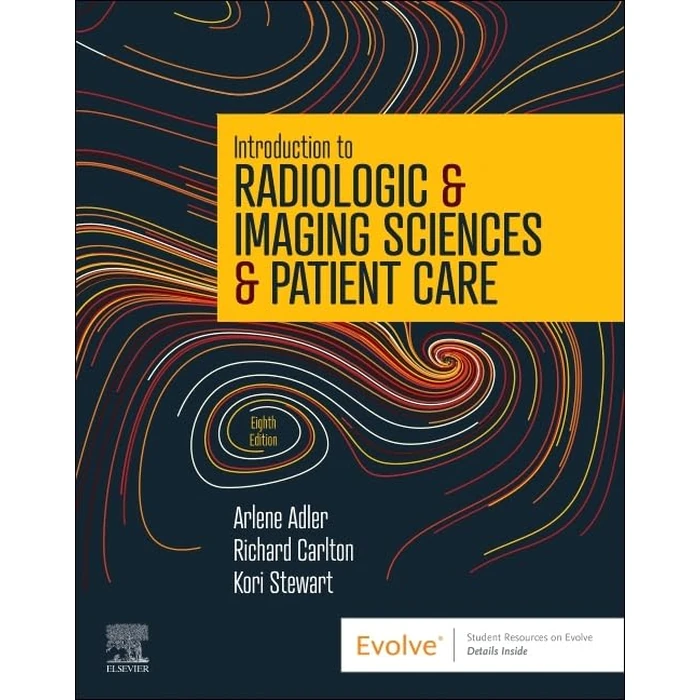 Introduction to Radiologic & Imaging Sciences & Patient Care by Saunders - Used - Acceptable condition - US$49.77