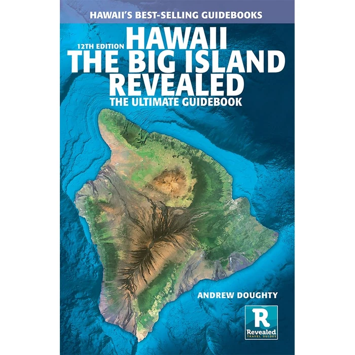 Hawaii the Big Island Revealed: The Ultimate Guidebook (All new 12th ed.) by Revealed Travel Guides - Used - Good condition - US$15.86