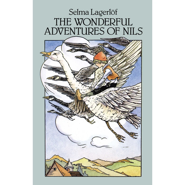 The Wonderful Adventures of Nils by Dover Publications - Used - Like New condition