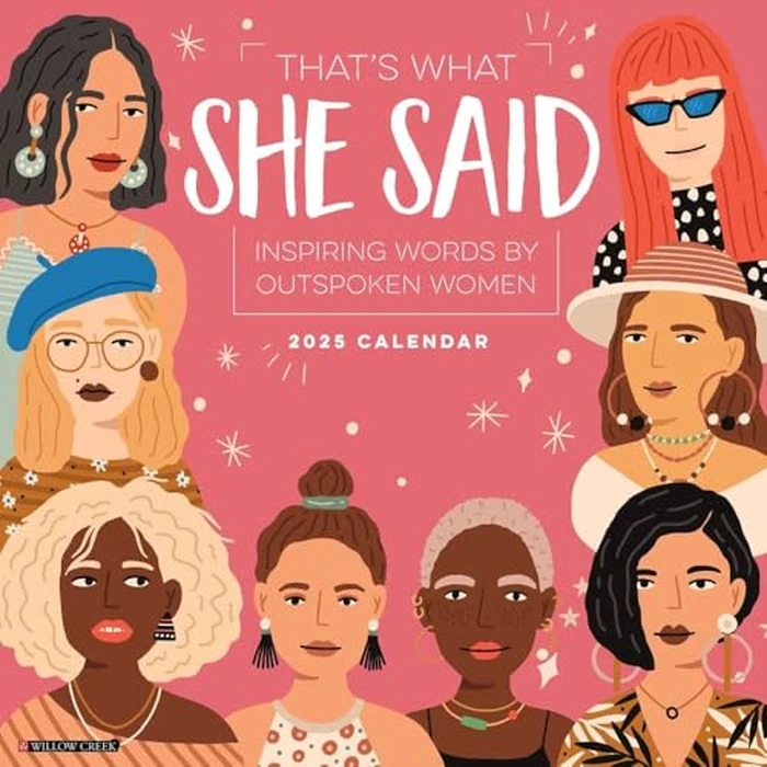 That's What She Said 2025 12" x 12" Wall Calendar by WILLOW CREEK - Image 1