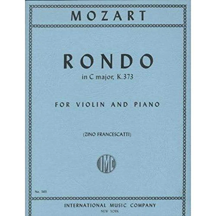 Mozart, WA - Rondo in C Major, K 373 - Violin and Piano - edited by Zino Francescatti - International Music Co [Sheet music] [Sheet music] [Sheet music] [Sheet music] [Sheet music] [Sheet music] [Sheet music] [Sheet music] [Sheet music] [Sheet music] [Sheet music] [Sheet music] by International Music Company - Used - Like New condition