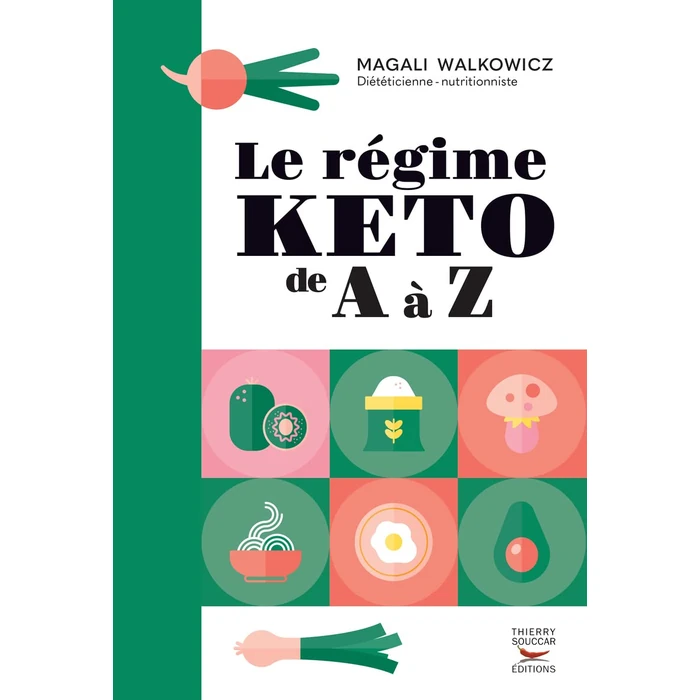 Régime keto de A à Z (Le) by THIERRY SOUCCAR - Used - Very Good condition - CA$8.41