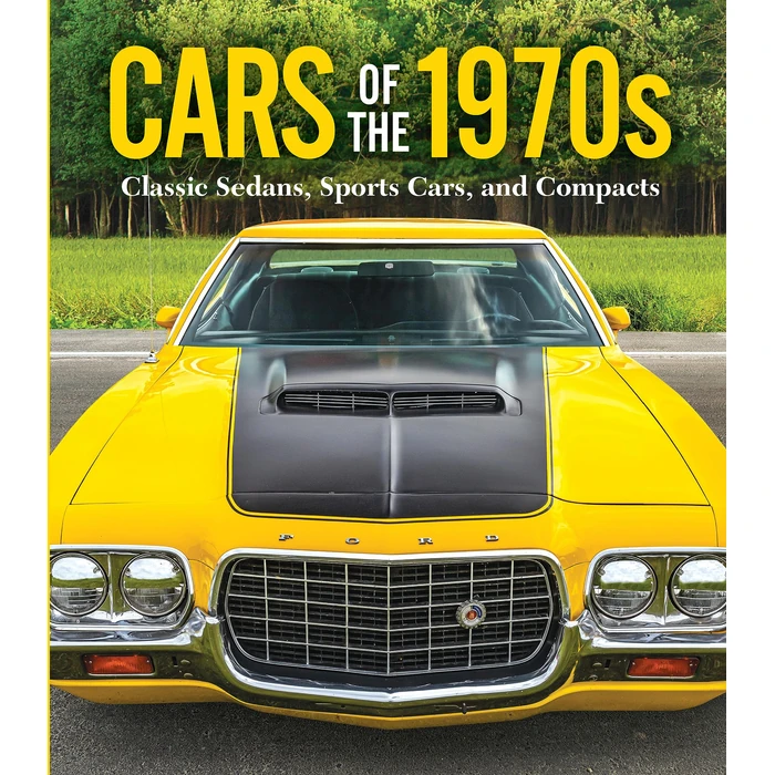 Cars of the 1970s: Classic Sedans, Sports Cars, and Compacts by Publications International, Ltd. - Used - Acceptable condition