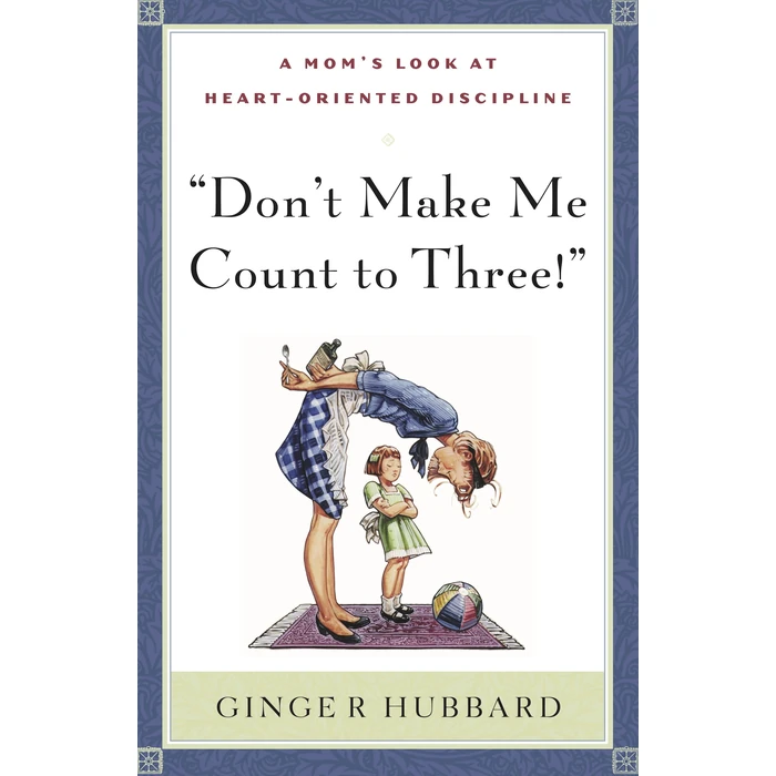 Don't Make Me Count to Three by Shepherd Press - Used - Good condition - US$8.21