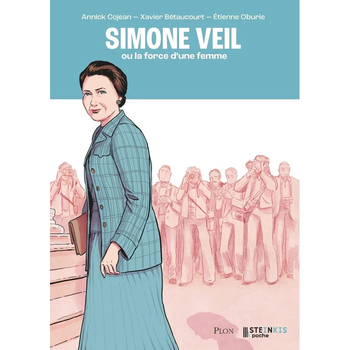 SIMONE VEIL OU LA FORCE D'UNE FEMME by STEINKIS - Used - Very Good condition