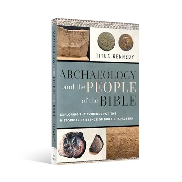 Archaeology and the People of the Bible: Exploring the Evidence for the Historical Existence of Bible Characters by Harvest House Publishers - Used - Like New condition