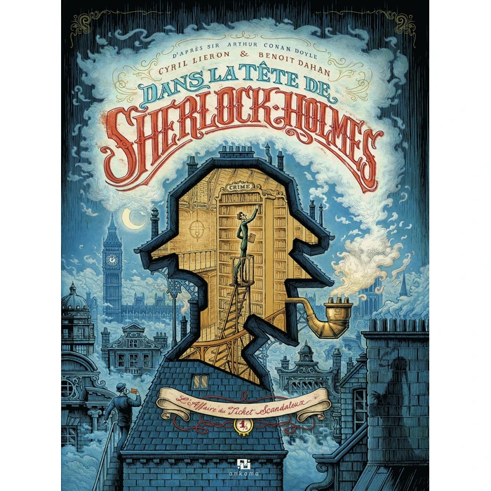Dans la tête de Sherlock Holmes 01 : L'affaire du ticket scandal by ANKAMA - Image 1
