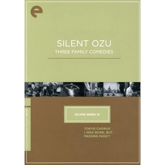 Eclipse Series 10: Silent Ozu - Three Family Comedies (Tokyo Chorus / I Was Born But... / Passing Fancy) (The Criterion Collection) [DVD] by The Criterion Collection - Image 1
