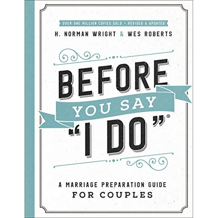 Before You Say "I Do": A Marriage Preparation Guide for Couples by Harvest House Publishers - Image 2