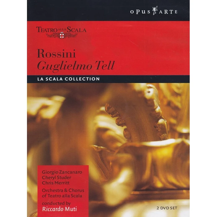 Rossini - Guglielmo Tell / Zancanaro, Merritt, Studer, Surjan, d'Intino, Muti, La Scala Opera by Opus Arte - Used - Good condition