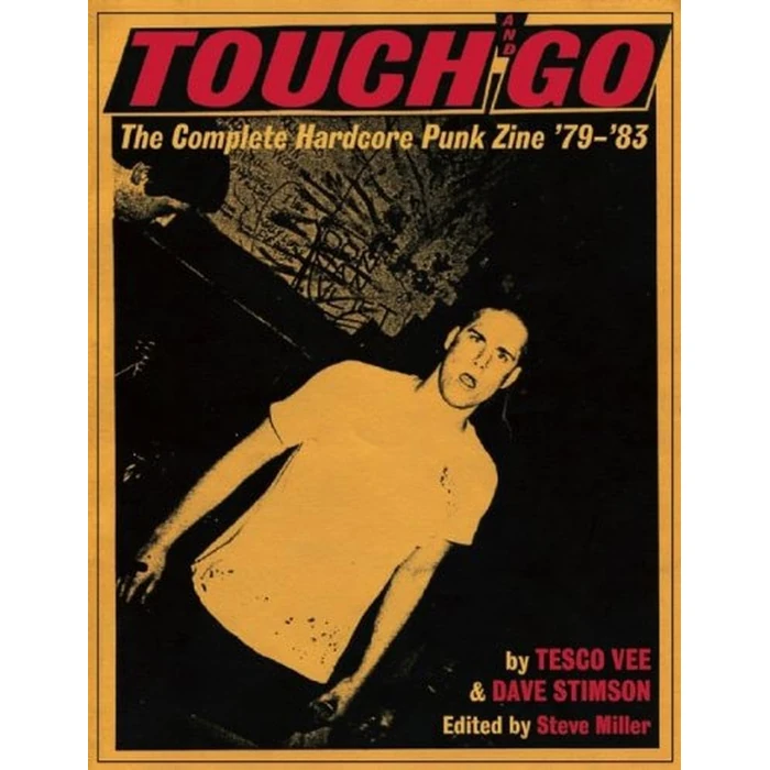 Touch and Go: The Complete Hardcore Punk Zine '79-'83 by Bazillion Points LLC - Used - Very Good condition - CA$61.48