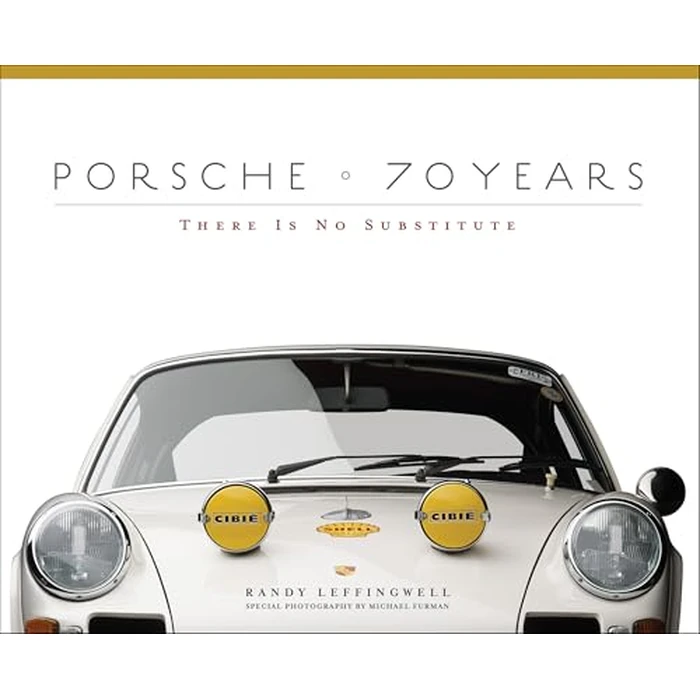 Porsche 70 Years: There Is No Substitute by Motorbooks - Used - Like New condition