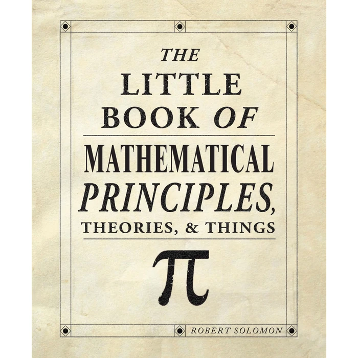 The Little Book of Mathematical Principles, Theories & Things by Fox Chapel Publishing - Used - Acceptable condition