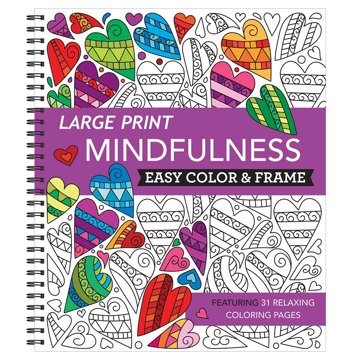Large Print Easy Color & Frame - Mindfulness (Stress Free Coloring Book) by New Seasons - Used - Acceptable condition - US$3.56