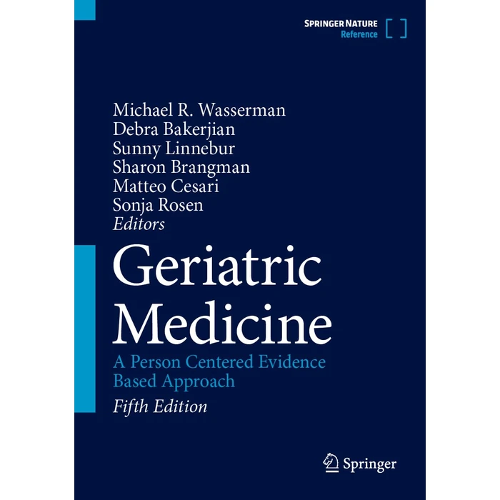 Geriatric Medicine: A Person Centered Evidence Based Approach by Springer - Used - Acceptable condition