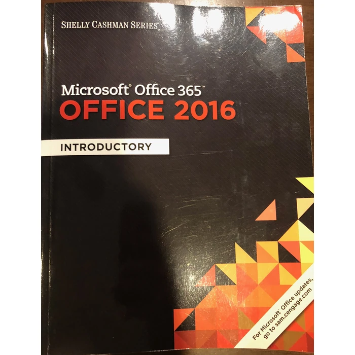 Shelly Cashman Series Microsoft Office 365 & Office 2016: Introductory by Cengage Learning - Used - Good condition