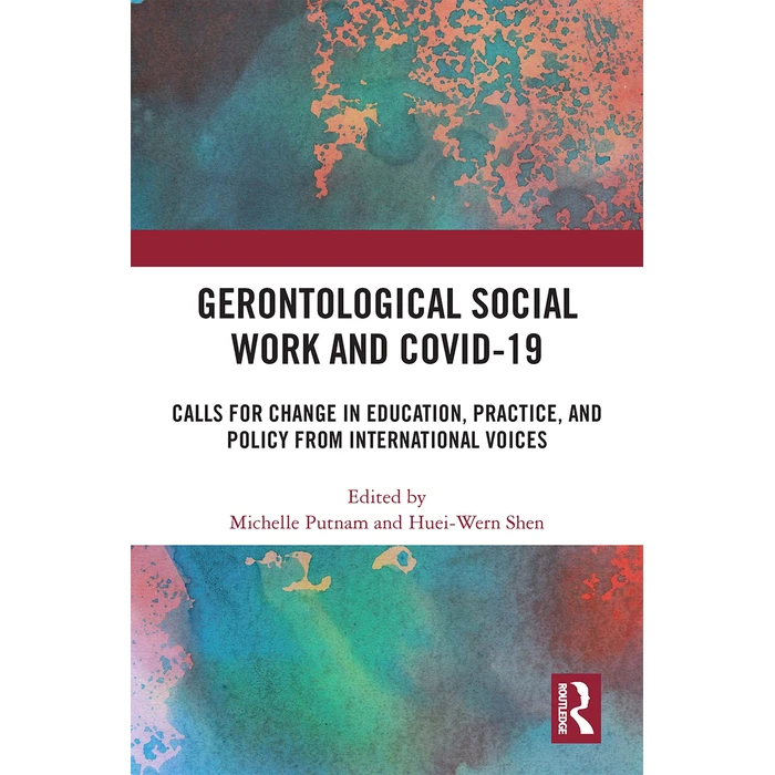 Gerontological Social Work and COVID-19 by Routledge - Used - Like New condition