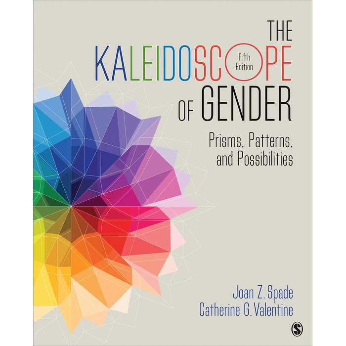 The Kaleidoscope of Gender: Prisms, Patterns, and Possibilities by Sage Publications - Used - Good condition - US$1.38