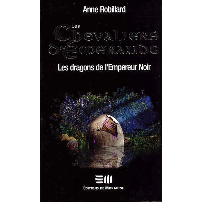 Les Chevaliers d'Émeraude 02: Les dragons de l'Empereur Noir by DE MORTAGNE - Used - Like New condition - CA$6.84