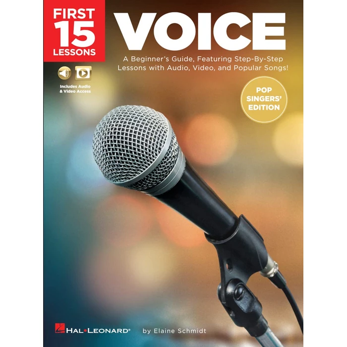 First 15 Lessons - Voice (Pop Singers Edition) | Vocal Instruction Sheet Music Book | Singing Method Featuring Step-by-Step Lesson with Audio, Video and Online Media | Easy Pop Style Vocal Songbook by Hal Leonard - Image 1