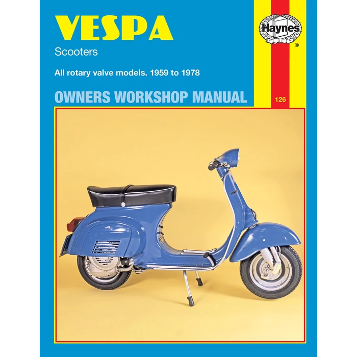 Vespa Scooters Owners Workshop Manual: All rotary valve models 1959 to 1978: No. 126 by Haynes - Used - Acceptable condition